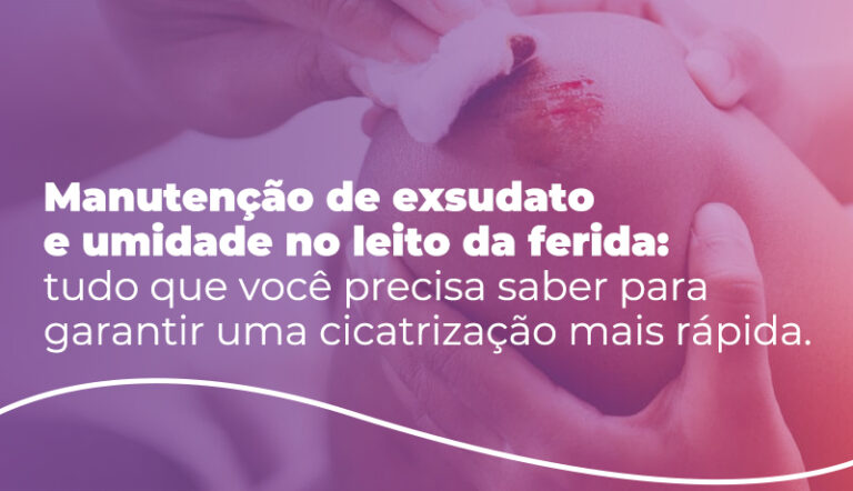 Manutenção de exsudato e umidade