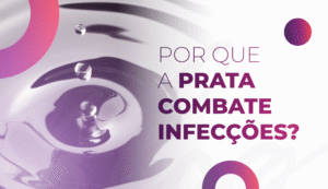 Por que a prata combate infecções?
