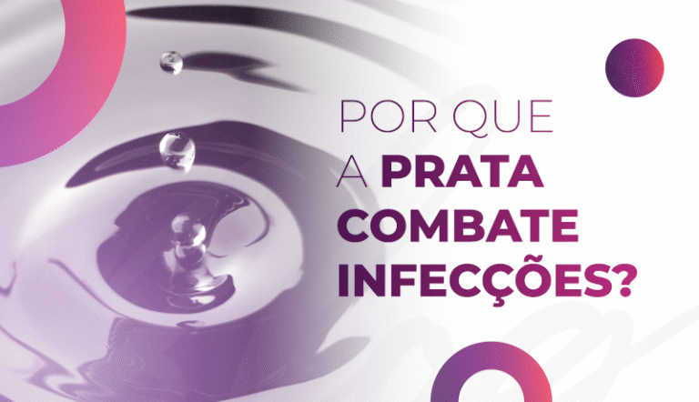 Por que a prata combate infecções?